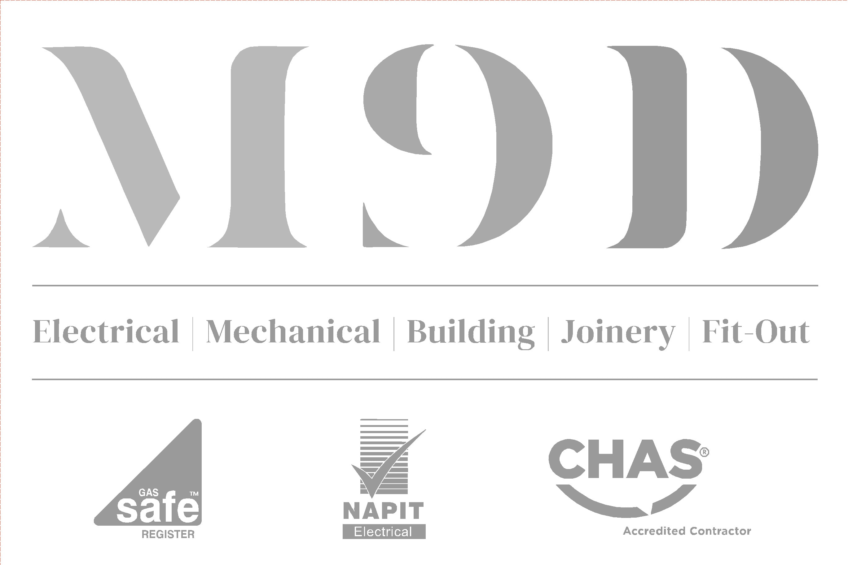 MSD — Electrical, Mechanical, Building, Joinery, Fit-Out — Gas Safe, NAPIT Electrical, CHAS Accredited Contractor